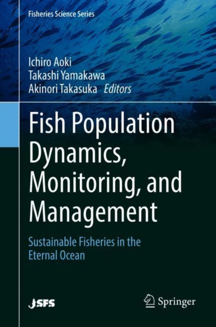 Fish Population Dynamics, Monitoring, and Management