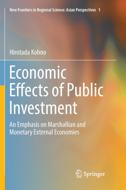 Economic Effects of Public Investment