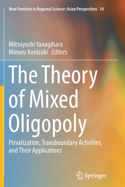 Theory of Mixed Oligopoly