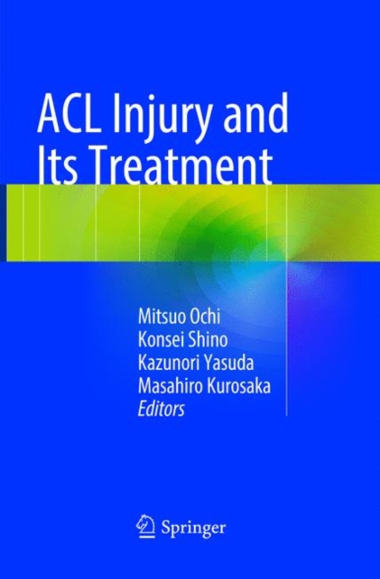 ACL Injury and  Its Treatment