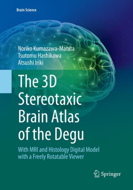 The 3D Stereotaxic Brain Atlas of the Degu