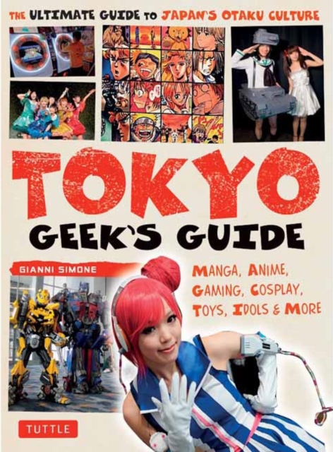 Tokyo Geek's Guide