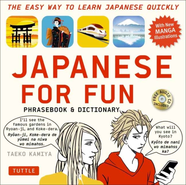 Japanese For Fun Phrasebook & Dictionary