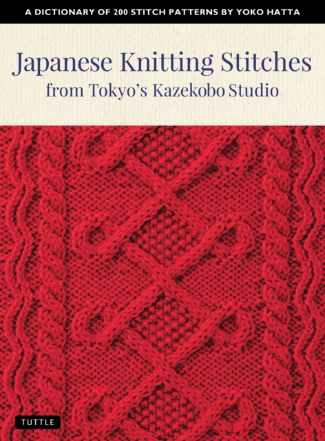 Japanese Knitting Stitches from Tokyo's Kazekobo Studio