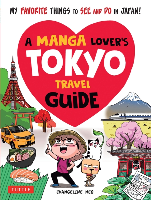 Manga Lover's Tokyo Travel Guide