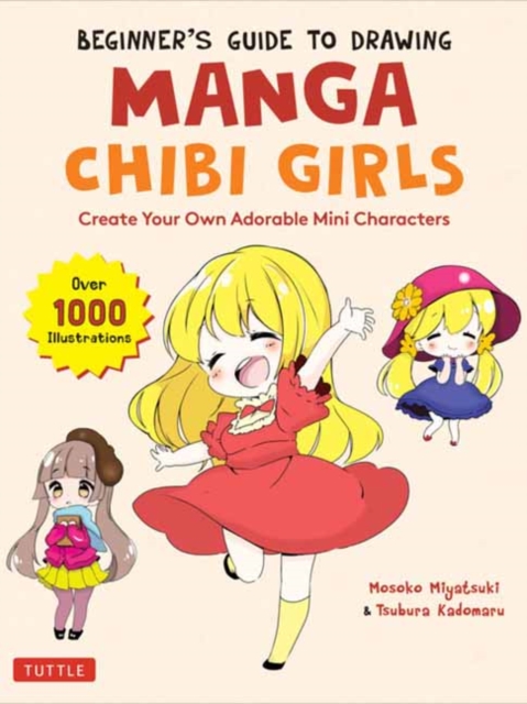 Beginner's Guide to Drawing Manga Chibi Girls