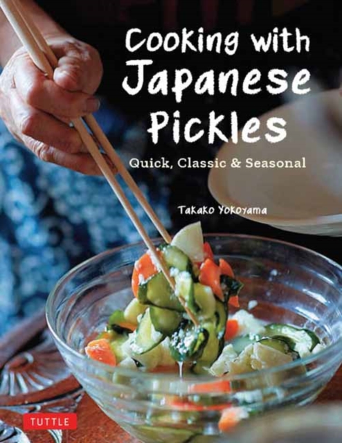 Cooking with Japanese Pickles