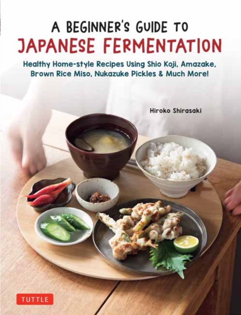 Beginner's Guide to Japanese Fermentation