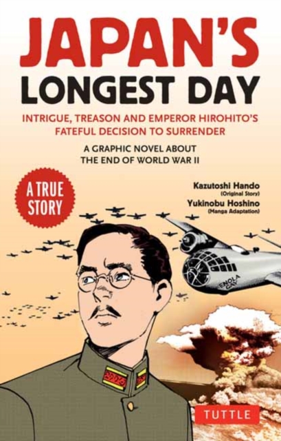 Japan's Longest Day: A Graphic Novel About the End of WWII