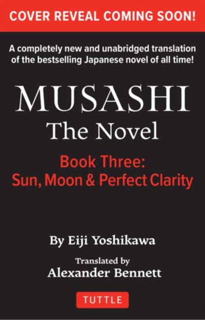 Musashi: Book 3 - Sun, Moon and Perfect Clarity