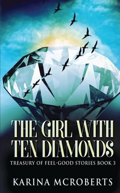 Girl With Ten Diamonds