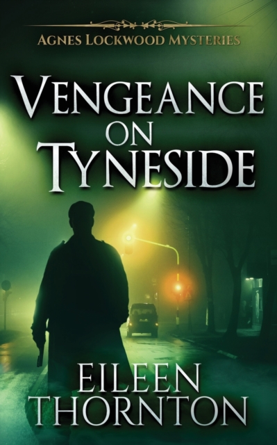 Vengeance On Tyneside