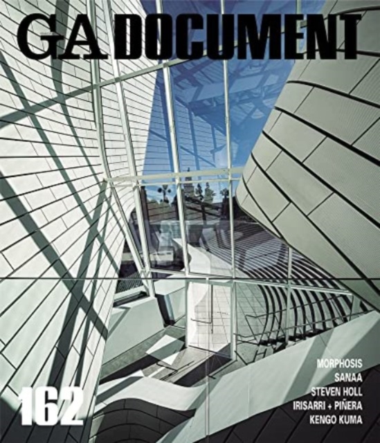 GA Document 162 - Morphosis - Sanaa - steven Holl - Kengo Kuma