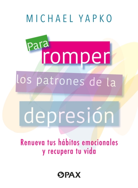 Para romper los patrones de la depresion