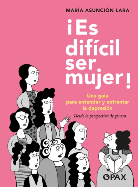 ¡Es dificil ser mujer!