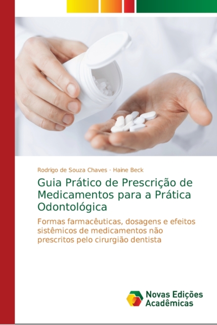 Guia Pratico de Prescricao de Medicamentos para a Pratica Odontologica