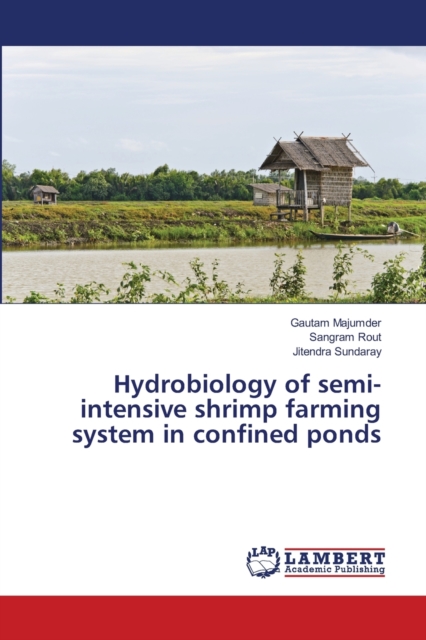 Hydrobiology of semi-intensive shrimp farming system in confined ponds