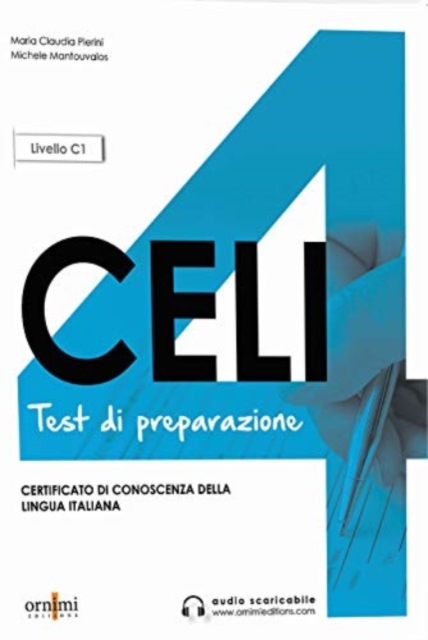 Celi 4 - Test di preparazione + online audio. C1