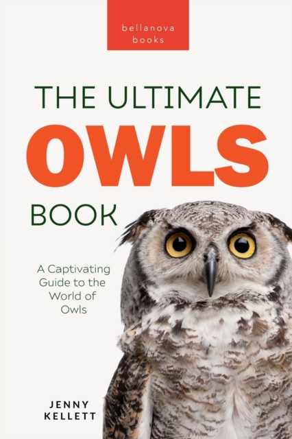 Owls The Ultimate Book