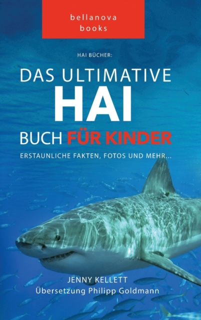 Hai Bucher Das Ultimative Hai-Buch fur Kinder