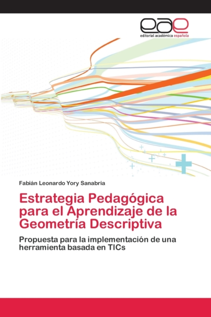 Estrategia Pedagogica para el Aprendizaje de la Geometria Descriptiva