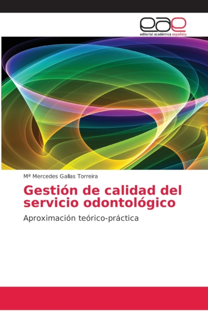 Gestion de calidad del servicio odontologico