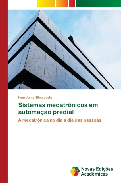 Sistemas mecatronicos em automacao predial