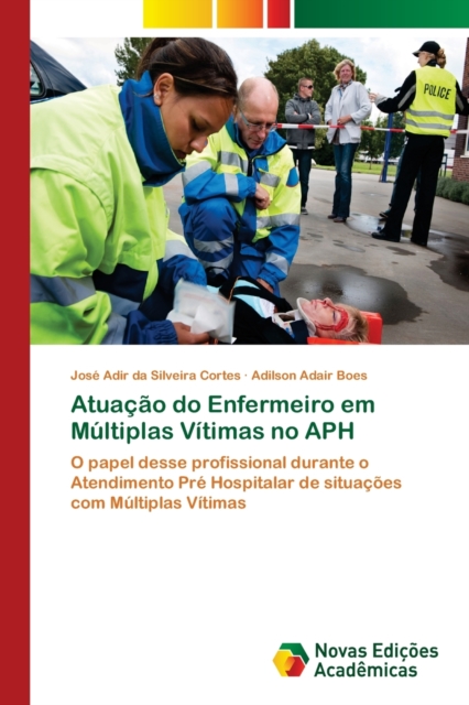 Atuacao do Enfermeiro em Multiplas Vitimas no APH