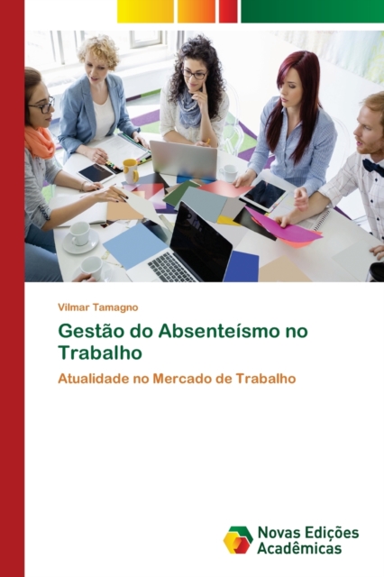 Gestao do Absenteismo no Trabalho