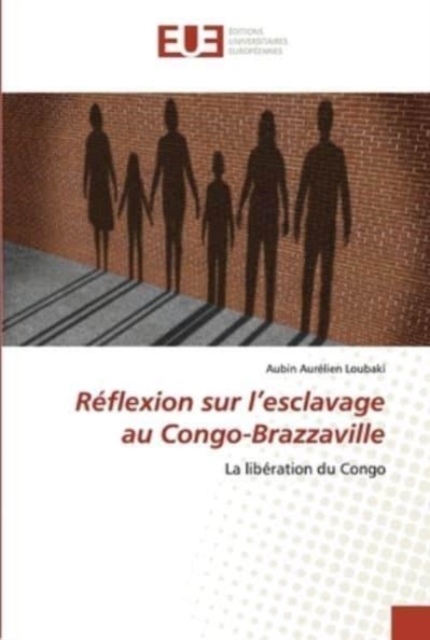 Reflexion sur l'esclavage au Congo-Brazzaville