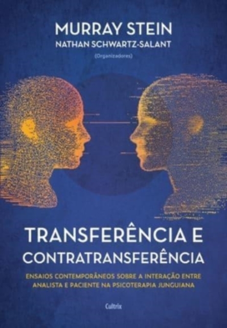 Transferencia e contratransferencia - Nova edicao