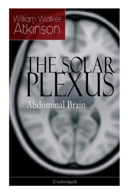 SOLAR PLEXUS - Abdominal Brain