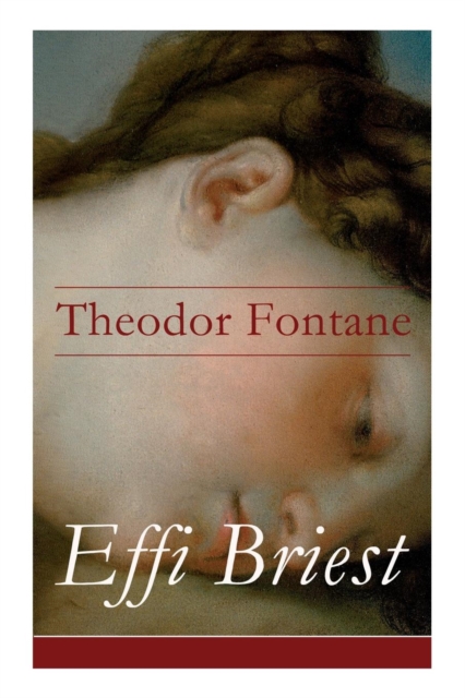 Effi Briest - Vollstandige Ausgabe