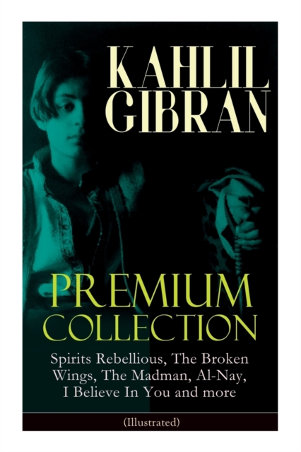 KAHLIL GIBRAN Premium Collection