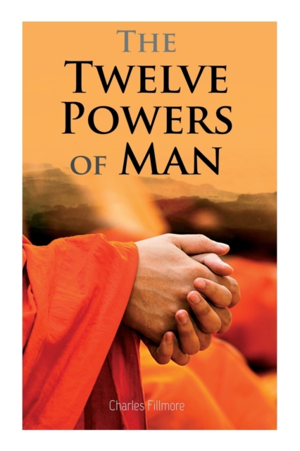 Twelve Powers of Man