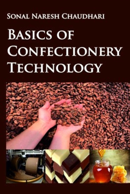 Basics of Confectionery Technology