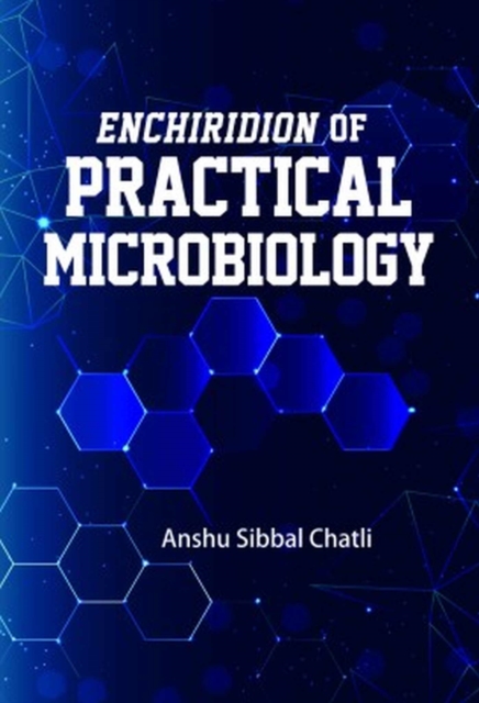 Enchiridion Of Practical Microbiology