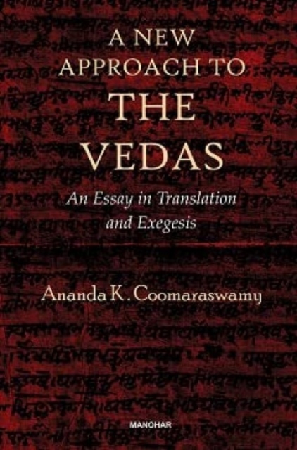 New Approach to the Vedas