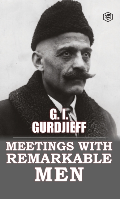 Meetings with Remarkable Men