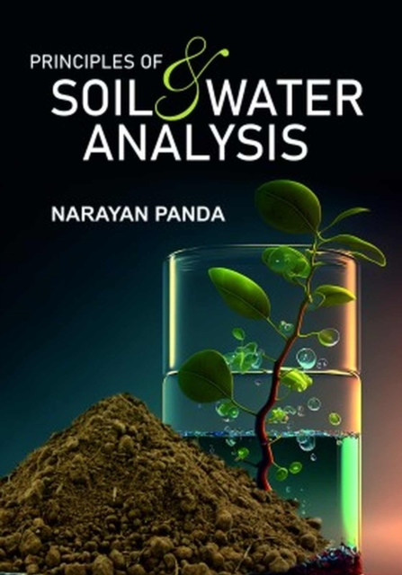 Principles of Soil and Water Analysis