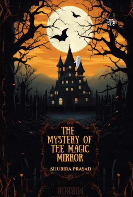 Mystery of the Magic Mirror