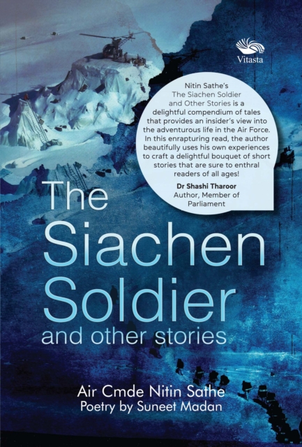 Siachen Soldier and other stories