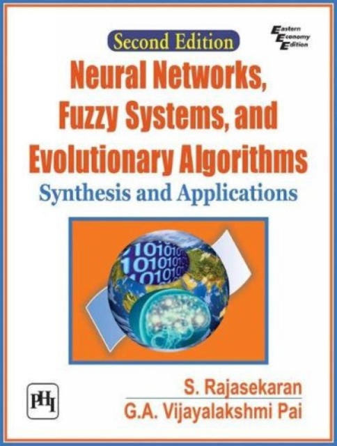 Neural Networks, Fuzzy Systems and Evolutionary Algorithms