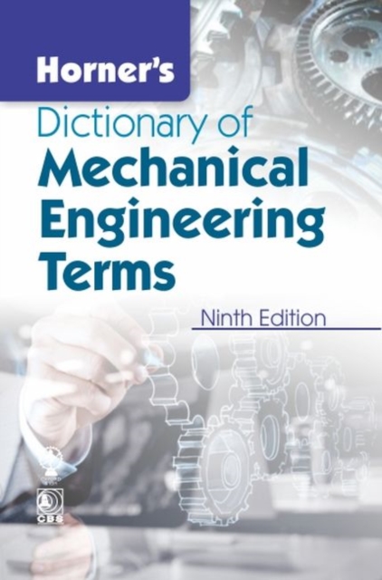 Horner's Dictionary of Mechanical Engineering Terms