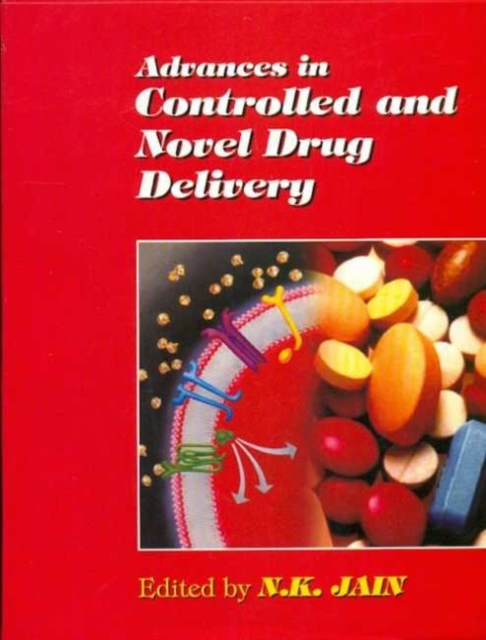 Advances in Controlled & Novel Drug Delivery