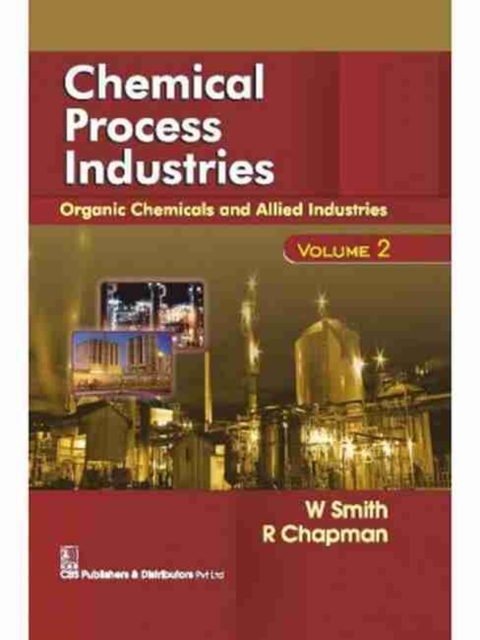 Chemical Process Industries, Volume 2