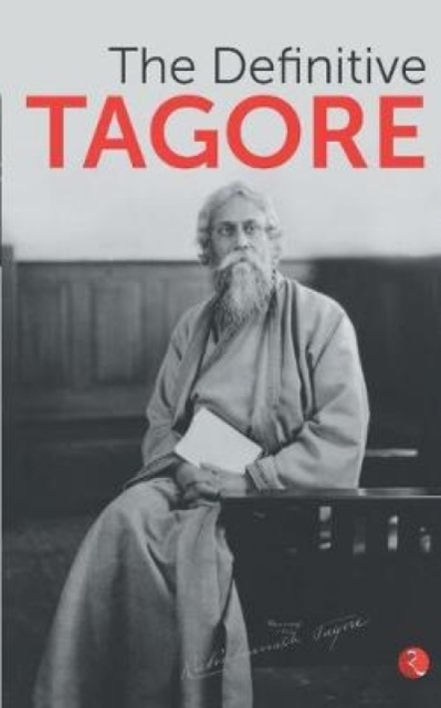 DEFINITIVE TAGORE