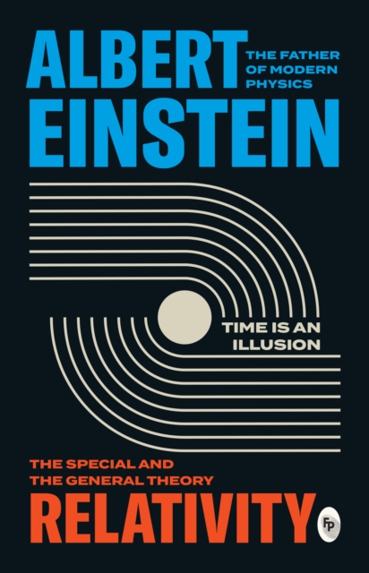 Albert Einstein: Relativity