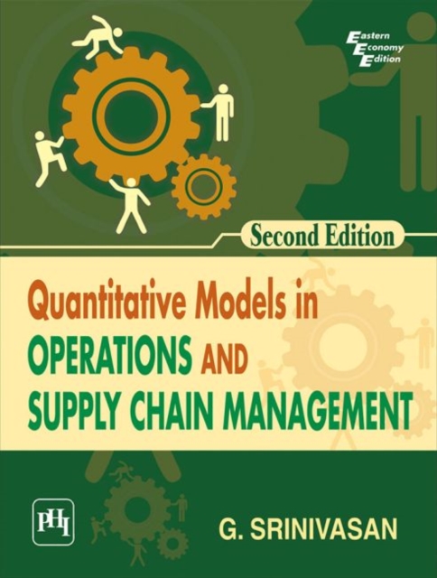 Quantitative Models In Operations And Supply Chain Management
