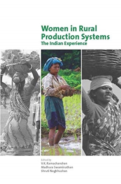 Women in Rural Production Systems - The Indian Experience